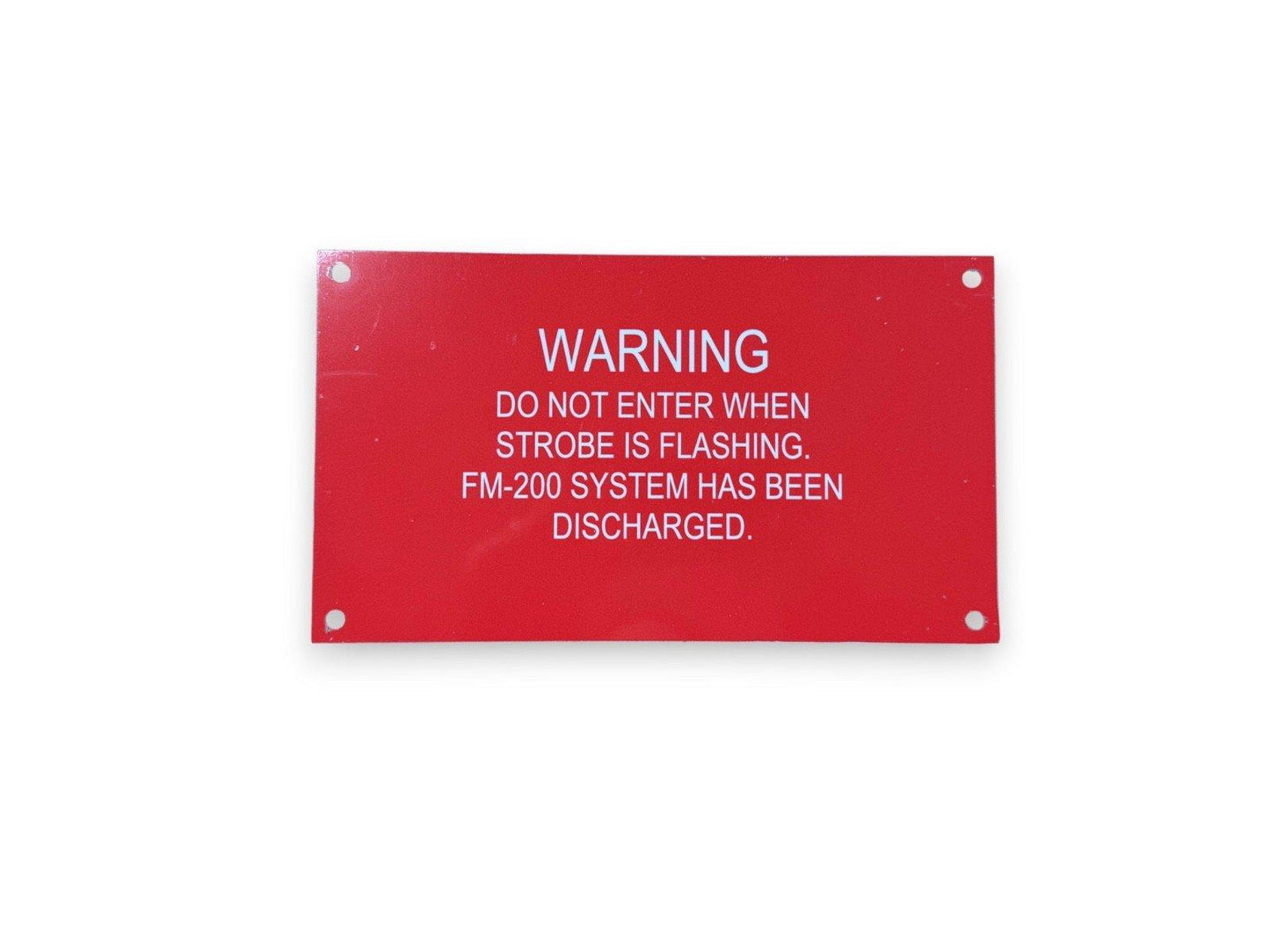 FM-200 Discharge Do Not Enter Warning Metal Sign 10 inch x 6 inch (NEW)